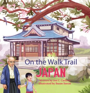 On the Walk Trail: JAPAN | John C. Carlson