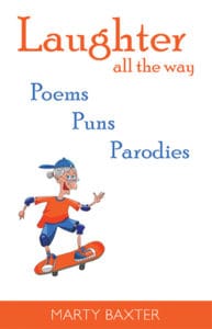 Laughter All The Way: Poems, Puns, Parodies | Marty Baxter