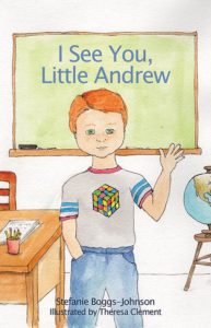 I See You, Little Andrew | Stefanie Boggs-Johnson