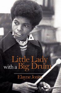 Little Lady With A Big Drum | Elayne Jones